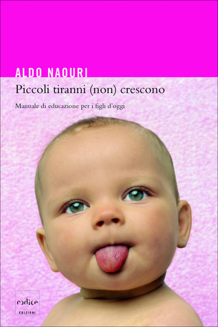 Piccoli tiranni (non) crescono