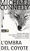 L'ombra del coyote by Michael    Connelly