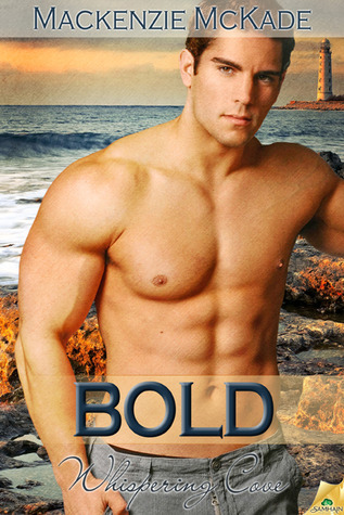 Bold (Whispering Cove, #5)
