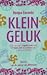 Klein geluk