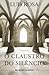 O Claustro do Silêncio by Luís Rosa