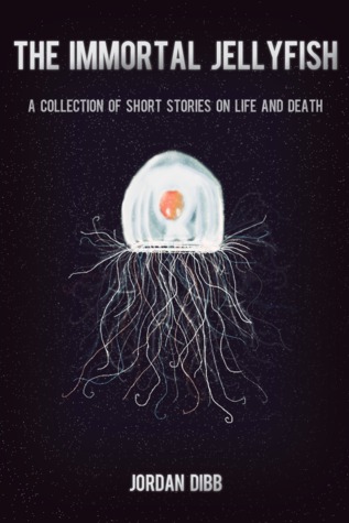 The Immortal Jellyfish (Kindle Edition)