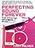 Perfecting Sound Forever by Greg Milner