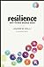 Resilience: Why Things Bounce Back