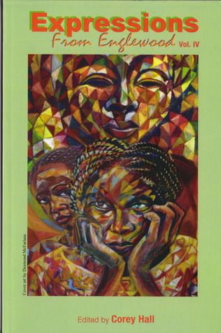 Expressions From Englewood Vol. IV