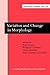 Variation and change in morphology