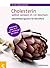 Cholesterin selbst senken in 10 Wochen. Selbsthilfeprogramm f... by Ramón Martínez