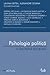 Psihologia politică - o disciplină societală