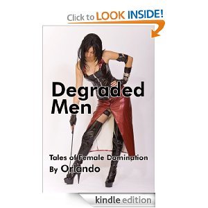 Degraded Men (Kindle Edition)