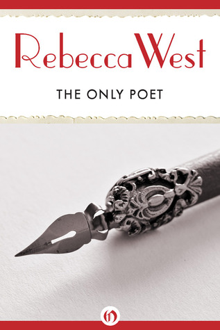 The Only Poet: and Short Stories