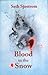 Blood in the Snow (Sean Ken...