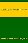 Assuring Information Security by Robert E.  Davis