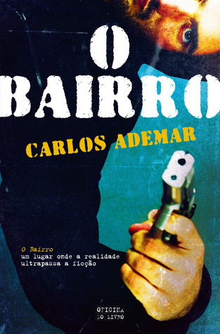 O Bairro (Paperback)