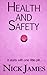 Health and Safety