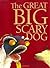 The Great Big Scary Dog