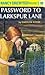 The Password to Larkspur Lane by Carolyn Keene