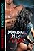 Making Her Nights (Enchanted Nights, #1)