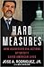 Hard Measures by José A. Rodríguez