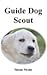 Guide Dog Scout