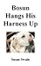 Bosun Hangs His Harness Up by Susan Swain