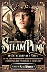 The Mammoth Book of Steampunk by Sean Wallace The Mammoth Book of Steampunk by Sean Wallace