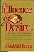 By Influence and Desire: The True Story of Three Extraordinary Women--The Grand Duchess of Courtland and Her Daughters