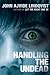 Handling the Undead