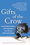 Gifts of the Crow...