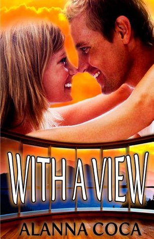 With a View (Kindle Edition)
