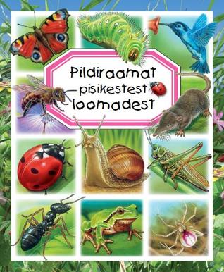 Pildiraamat pisikestest loomadest