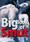 Big Book of Smut ...