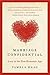 Marriage Confidential: Love in the Post-Romantic Age ―A Thought-Provoking Exploration of Modern Marriage and Alternative Relationship Models