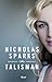 Talisman by Nicholas Sparks