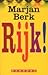 Rijk!
