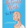 My Grateful Write by Tom Fritz
