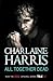 All Together Dead by Charlaine Harris All Together Dead by Charlaine Harris