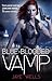 Blue-Blooded Vamp (Sabina Kane, #5)