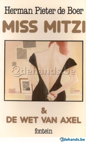 Miss Mitzi en De wet van Axel (Paperback)