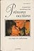Le Petit Livre Aventureux des Prenoms Occitans au Temps du Ca... by Anne Brenon