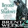 Beyond the Shadows