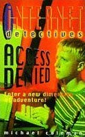 Access Denied (Internet Detectives, #8)