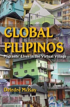 Global Filipinos: Migrants' Lives in the Virtual Village (Tracking Globalization)