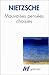 Mauvaises pensées choisies by Friedrich Nietzsche
