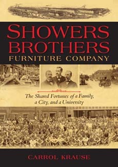 Showers Brothers Furniture Company: The Shared Fortunes of a Family, a City, and a University (Paperback)