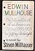 Edwin Mullhouse: The Life a...