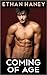 Coming of Age by Ethan Haney