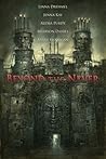 Beyond the Never Anthology by Linna Drehmel Beyond the Never Anthology by Linna Drehmel