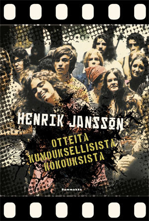 Otteita kumouksellisista kokouksista