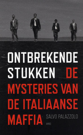 Ontbrekende Stukken: De Mysteries van de Italiaanse Maffia