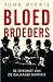 Bloedbroeders by John Dickie